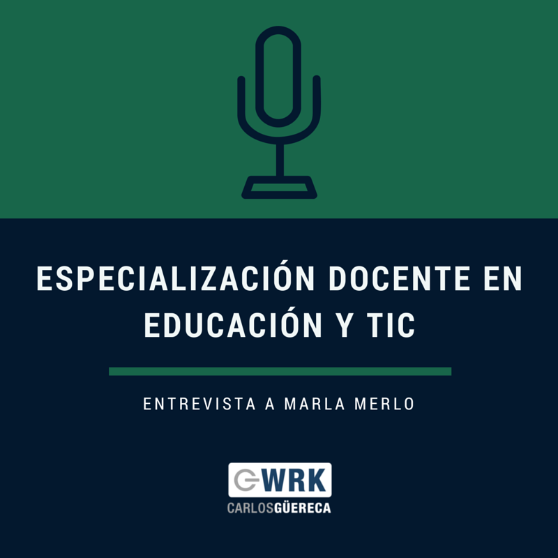 Educación y Tic - Carlos Güereca